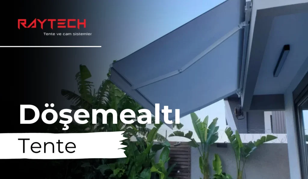 Döşemealtı Tente