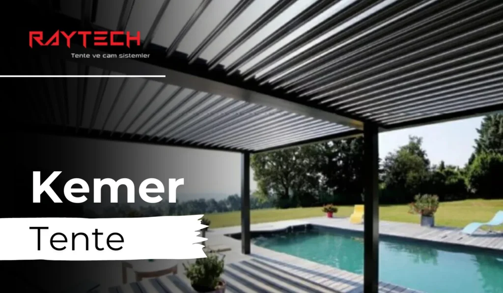 Kemer Tente